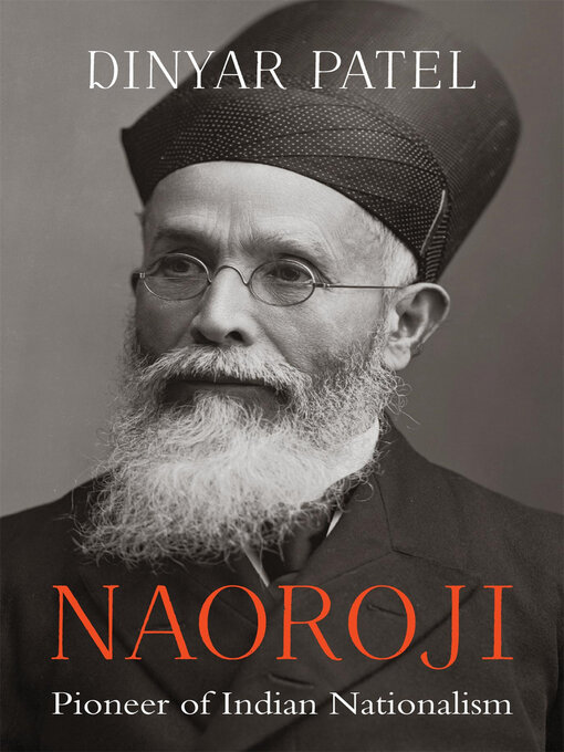 Title details for Naoroji by Dinyar Patel - Available